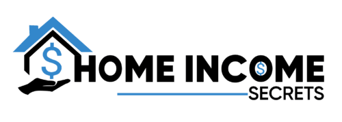 Home Income Secrets to Make Money From Home