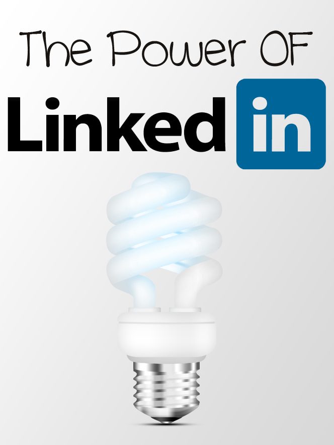 The Power Of LinkedIn